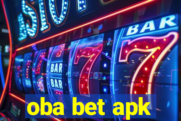 oba bet apk